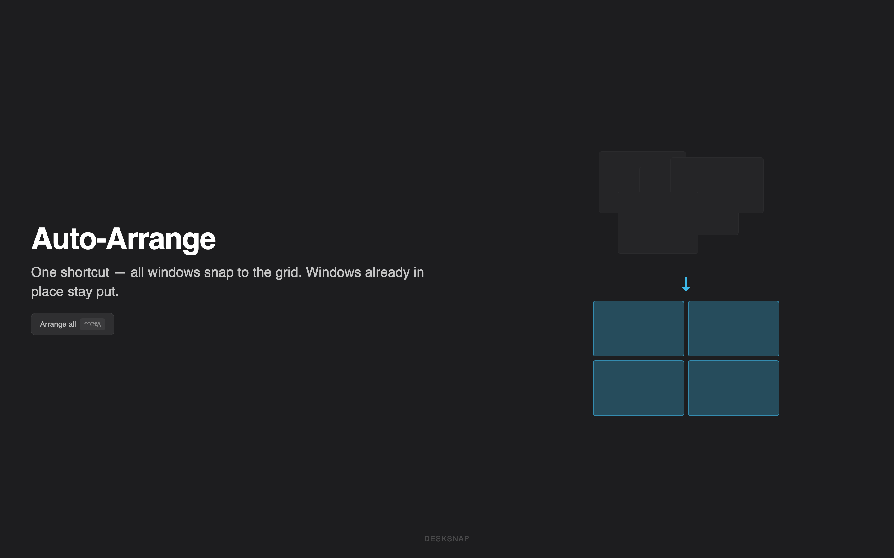 Desksnap Auto-Arrange: chaotic windows snap into a perfect grid with one shortcut